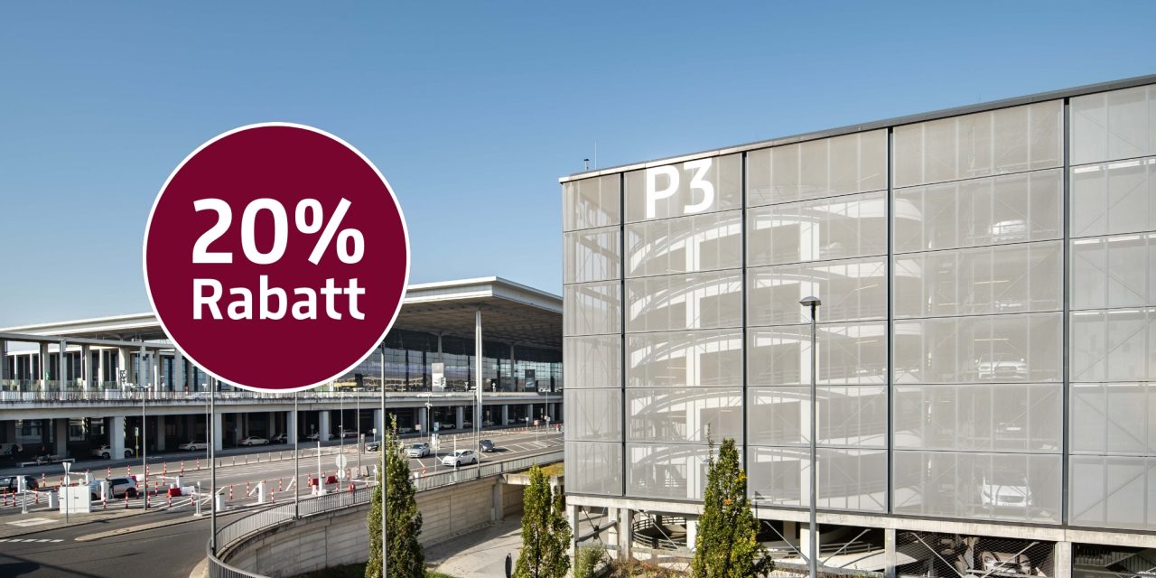 Das P3 Parkhaus direkt am Terminal 1 und 2 mit Vergünstigungen